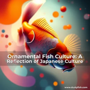Read more about the article Ornamental Fish Culture: A Reflection of Japanese Culture